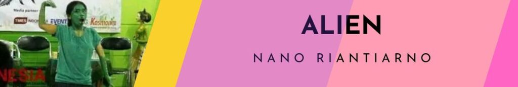 Naskah Alien Nano Riantiarno